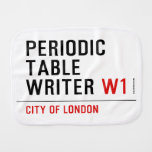 Periodic Table Writer  Burp Cloth