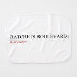 ratchets boulevard  Burp Cloth