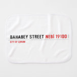 BAHABEY STREET  Burp Cloth