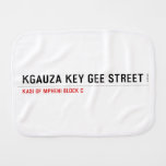 Kgauza Key Gee Street  Burp Cloth