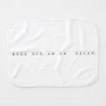 Keep Calm And Do  Science  Burp Cloth