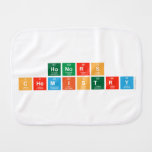 Honors
 Chemistry   Burp Cloth