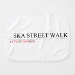   SKA STREET WALK  Burp Cloth