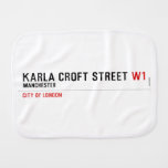 Karla Croft Street  Burp Cloth