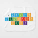 jazlyn
 Deloris
 Peck  Burp Cloth