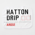 HATTON DRIP  Burp Cloth
