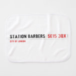 Station barbers   Burp Cloth