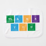 Thank
  You  Burp Cloth