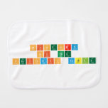 HISTORY 
 OF THE
 Periodic table  Burp Cloth