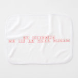 My favorite 
 band is she wants revenge  Burp Cloth