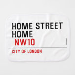 HOME STREET HOME   Burp Cloth