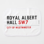 ROYAL ALBERT HALL  Burp Cloth