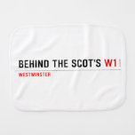 Behind the scot's  Burp Cloth