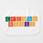 Tristan
 Brooks  Burp Cloth