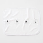 F AT H ER  Burp Cloth