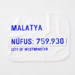 MALATYA  NÜFUS: 759.930  Burp Cloth