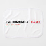 paul brown street   Burp Cloth