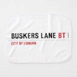 BUSKERS LANE  Burp Cloth