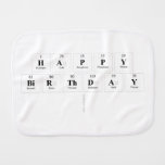 Happy
 Birthday
   Burp Cloth
