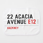 22 ACACIA AVENUE  Burp Cloth