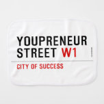 Youpreneur Street  Burp Cloth
