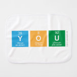 you   Burp Cloth