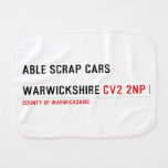 ABLE SCRAP CARS  WARWICKSHIRE  Burp Cloth
