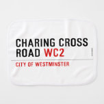 Charing Cross Road  Burp Cloth