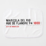 Maricela del Rio Rue de Flandre 94  Burp Cloth