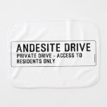 andesite drive  Burp Cloth