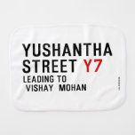 Yushantha  Street  Burp Cloth