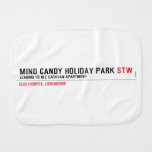 MIND CANDY HOLIDAY PARK  Burp Cloth