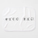 Word Wall  Burp Cloth
