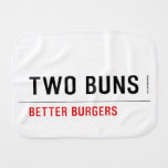 TWO BUNS  Burp Cloth