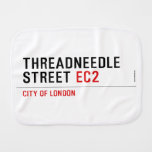 Threadneedle   street  Burp Cloth