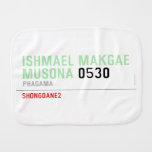 ISHMAEL MAKGAE MUSONA  Burp Cloth