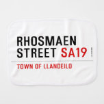 Rhosmaen Street  Burp Cloth