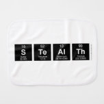 Stealth  Burp Cloth