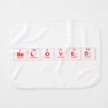 Beloved  Burp Cloth