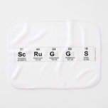 SCRUGGS  Burp Cloth