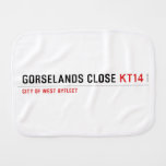 Gorselands Close  Burp Cloth