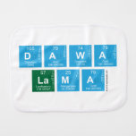 DAWA
  LAMA  Burp Cloth