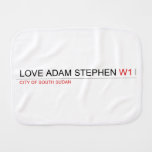 Love adam stephen  Burp Cloth