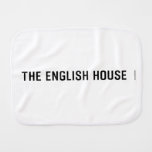 The English HOUSE  Burp Cloth