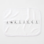 Chemistry  Burp Cloth