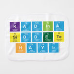 Kadina 
 Siddete
 Hayir  Burp Cloth