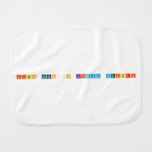 Figen Hocanın kimya defteri  Burp Cloth