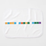Happy science week  Burp Cloth