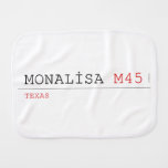 MONALİSA  Burp Cloth
