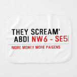 THEY SCREAM'  ABDI  Burp Cloth